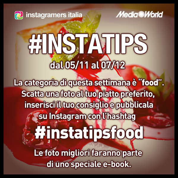 InstaTips seconda parte: FOOD