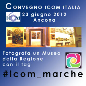 fotografa i musei delle marche con ICOM e IgersPiceni
